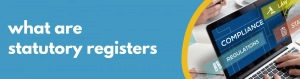 Formations Wise - what are statutory registers