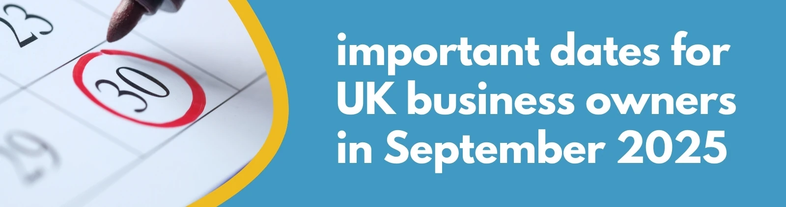 Formations Wise - Important Business Dates for September 2025 Formations Wise - Important Business Dates for September 2025 Hero Image