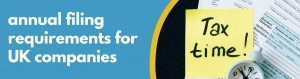 Formations Wise - annual filing requirements for UK companies