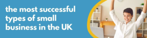 Formations Wise - the most successful types of small business in the UK