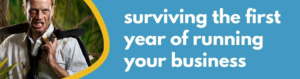 Formations Wise Surviving the First Year of Running Your Business
