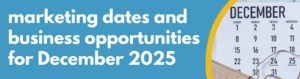 Formations Wise - marketing dates and business opportunities for December 2025