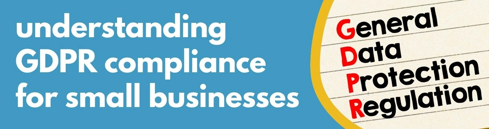 Formations Wise - Understanding GDPR Compliance for Small Businesses